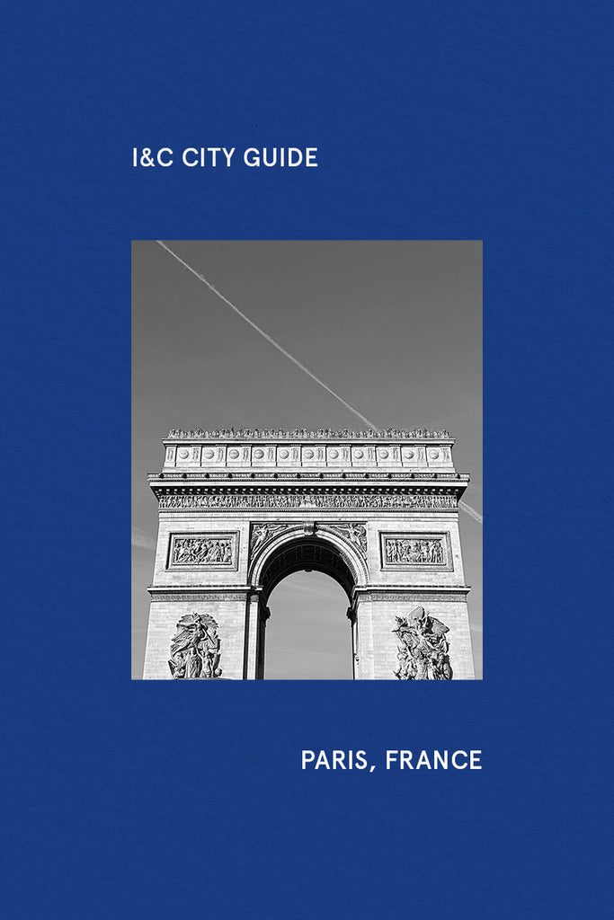 I&C City Guide | Paris
